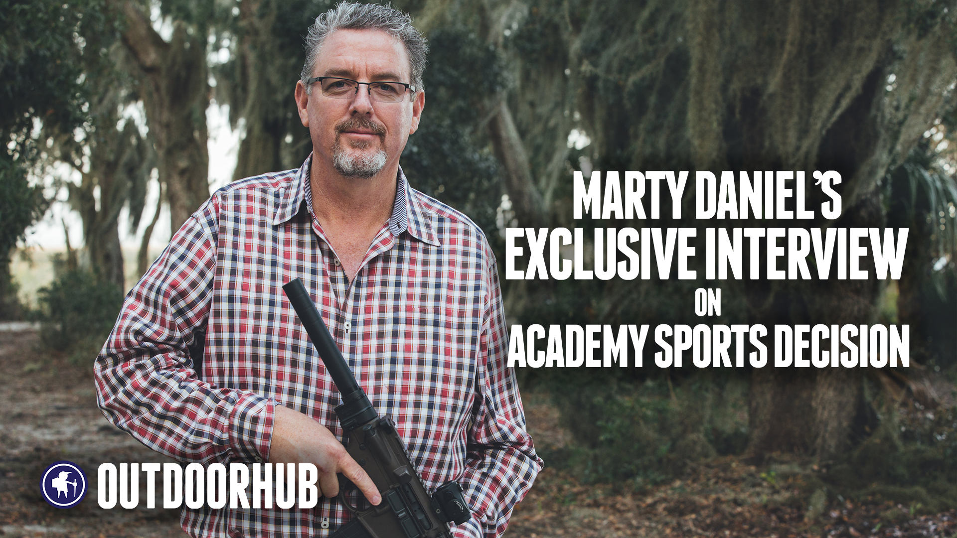 Video: Exclusive Interview with Marty Daniel on Severing Ties With Academy Sports | OutdoorHub